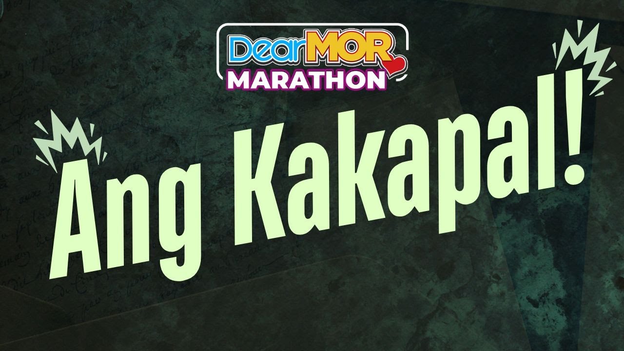 Dear MOR Marathon: “Ang Kakapal“ cover art