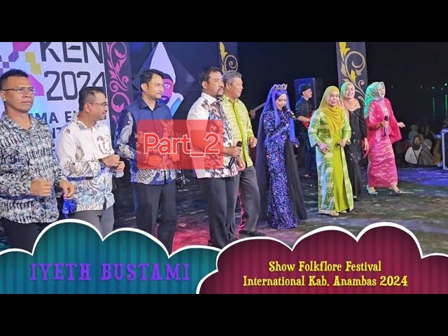 Keseruan IYETH BUSTAMI Show Di Kabupaten ANAMBAS #part_2 cover art
