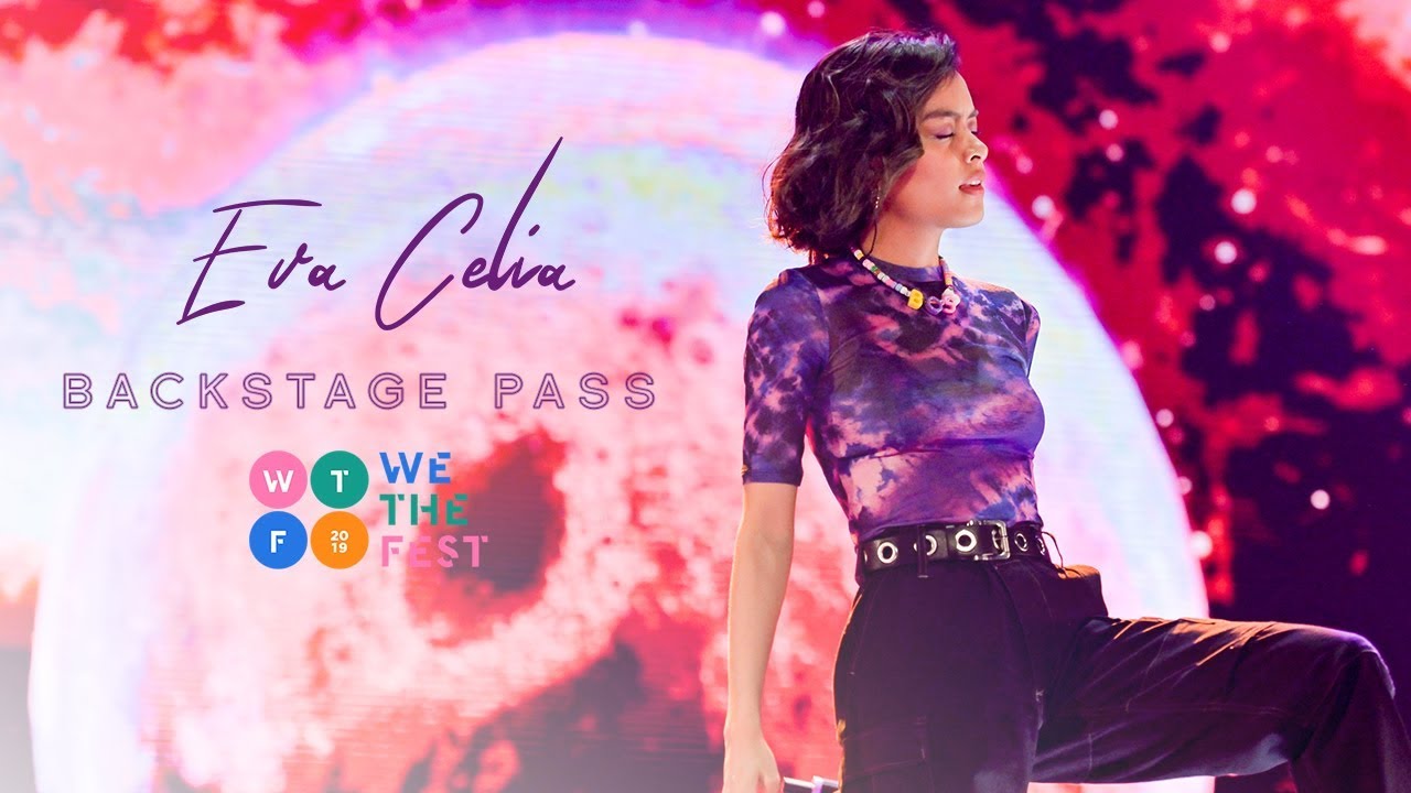 EVA CELIA BACK STAGE PASS | WE.THE.FEST 2019 cover art