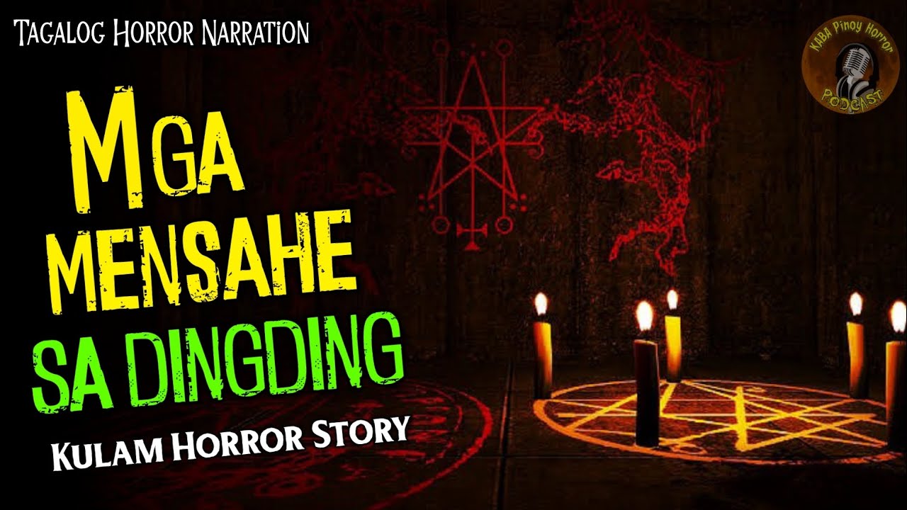 Mga mensahe sa dingding | Kwentong Kulam | Pinoy Horror cover art