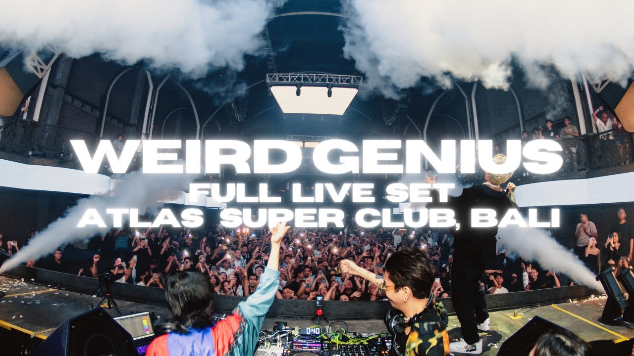 WEIRD GENIUS FULL LIVE SET - ATLAS SUPER CLUB BALI cover art