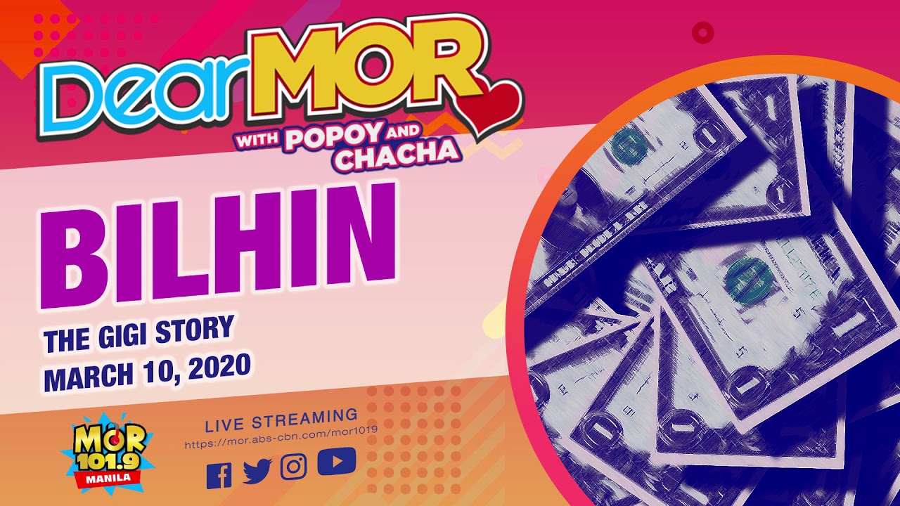 Dear MOR: "Bilhin" The Gigi Story 03-10-2020 cover art