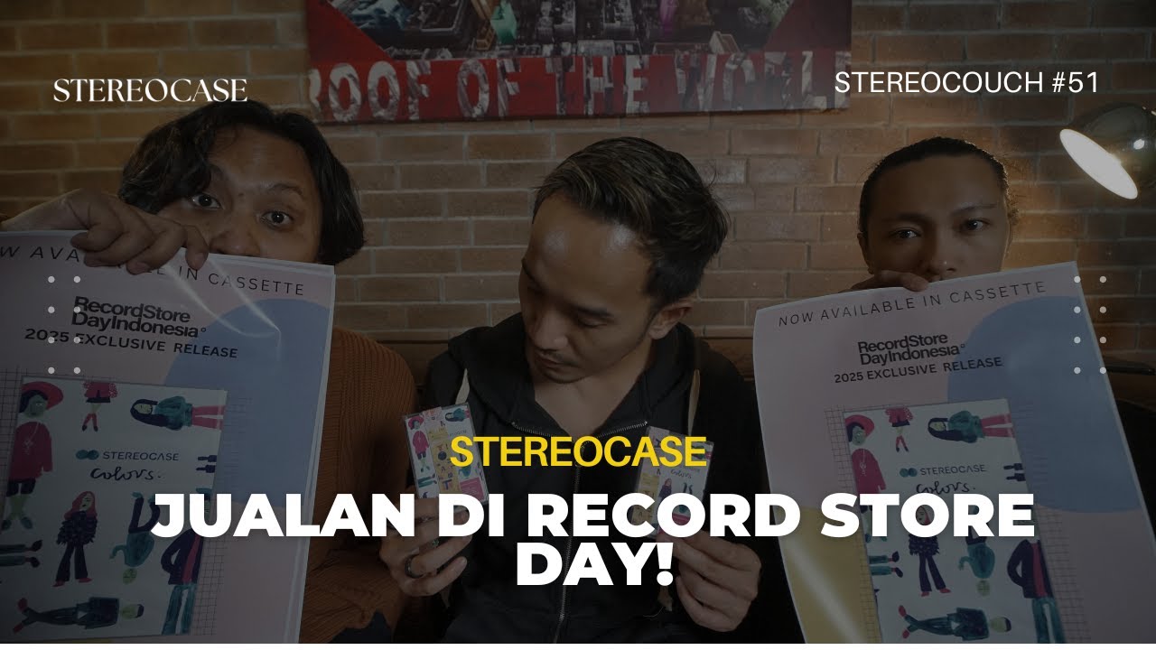 Buat lo yang ke Record Store Day Market, Jangan lupa Nonton Ini! - Stereocouch Eps.51 cover art