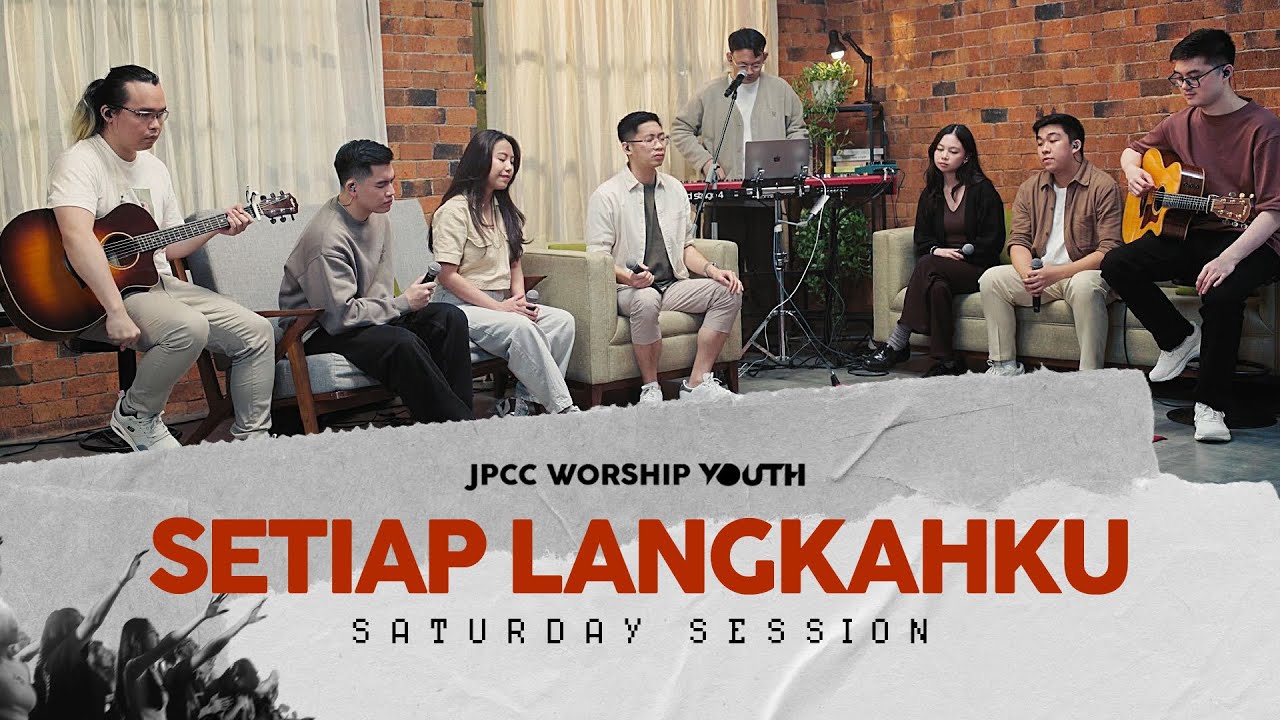 Setiap Langkahku (Saturday Session) - JPCC Worship Youth cover art