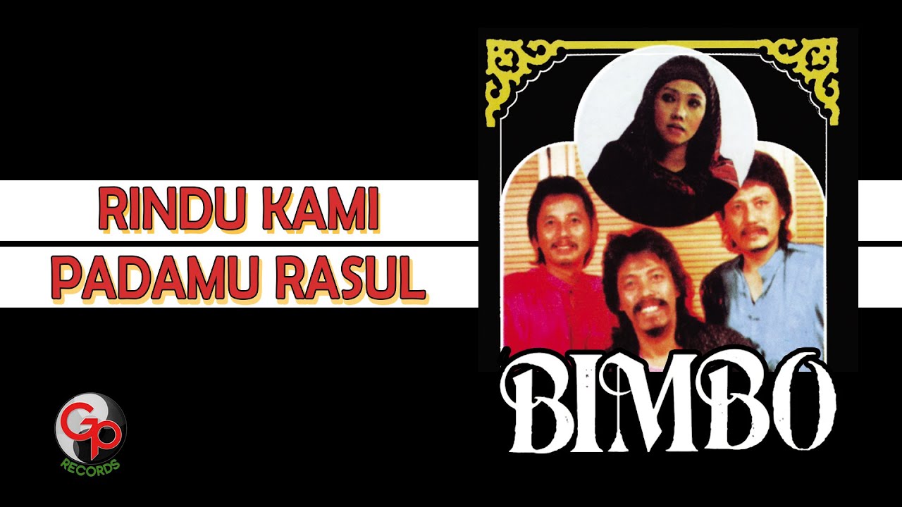 Bimbo - Rindu Kami Padamu (Official Lyric Video) cover art