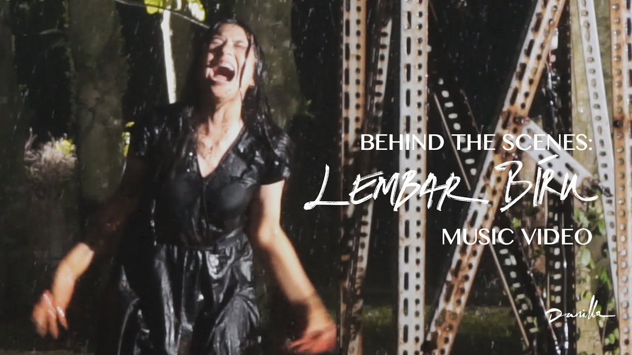 DANILLA VLOG // BEHIND THE SCENES: LEMBAR BIRU MUSIC VIDEO cover art
