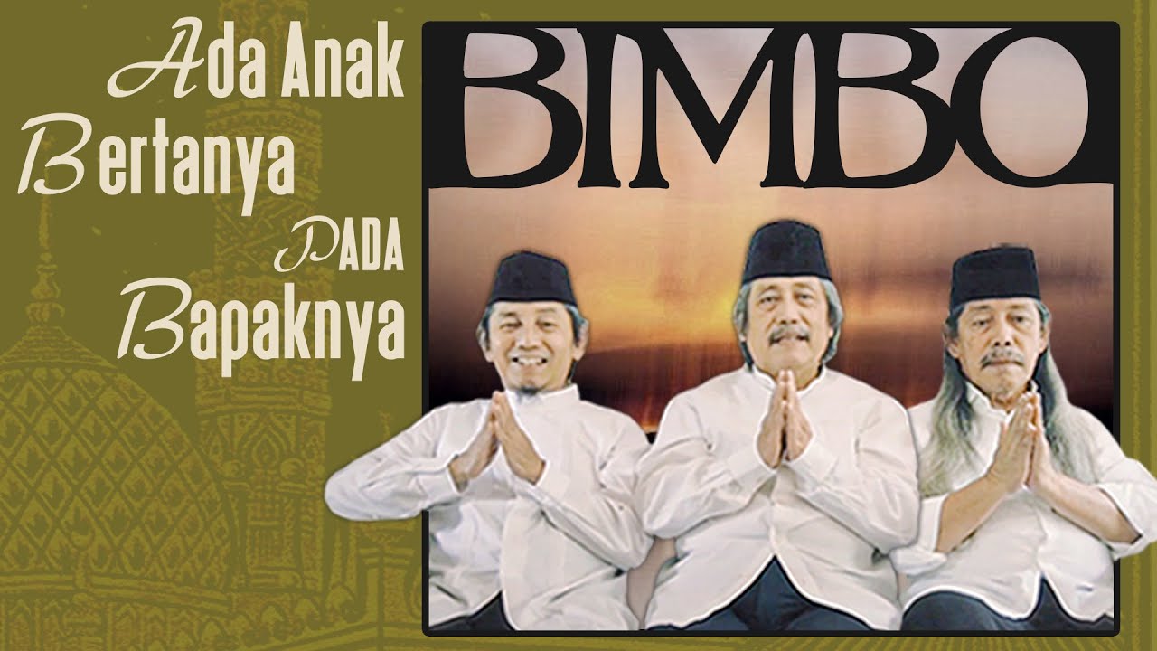 Bimbo - Ada anak bertanya pada bapaknya (Official Audio) cover art