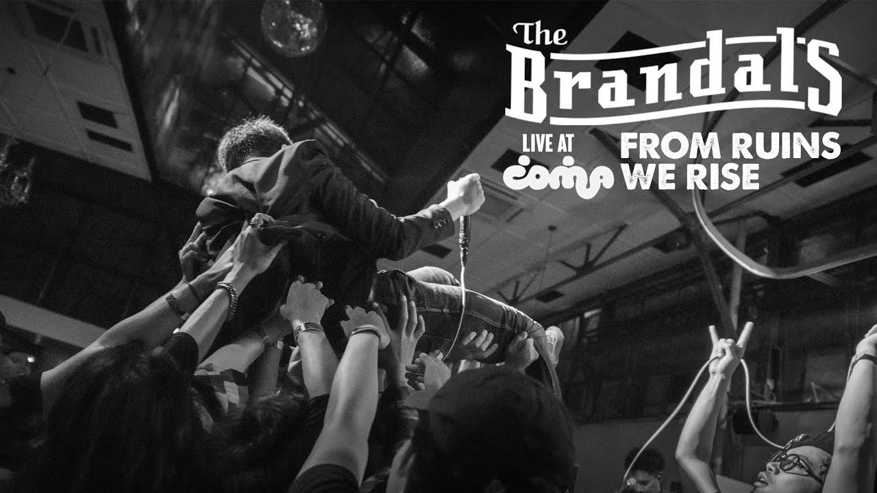 THE BRANDALS LIVE AT FROM RUINS WE RISE @COMA MBLOC cover art