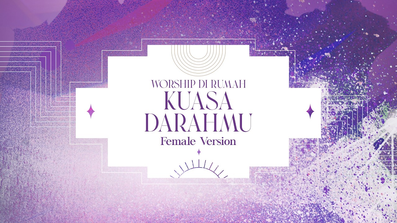 Kuasa Darah-Mu - Worship Di Rumah - (Male Version) cover art