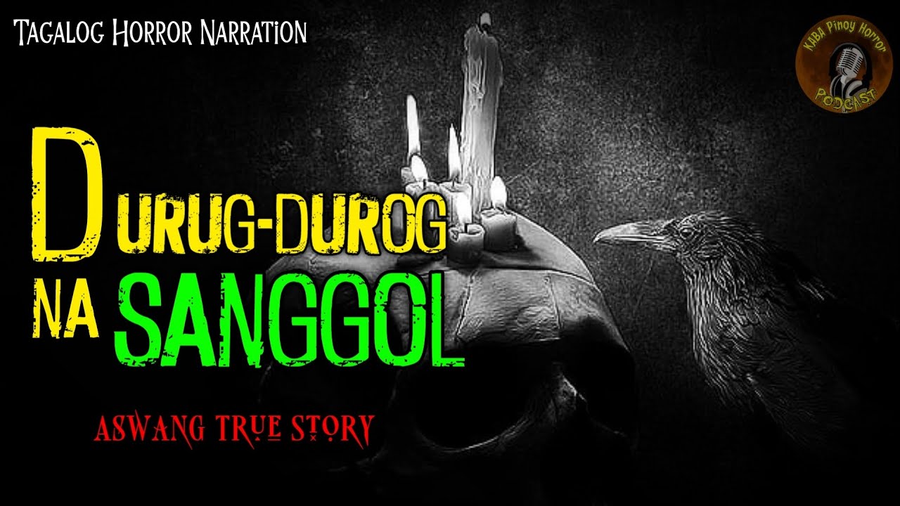 DURUG-DUROG NA SANGGOL (ASWANG TRUE STORY) FEAT. PINOY KILABOT AT MISTERYO cover art