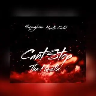 Cant Stop The Hustle (Remix) ft. Hustle Cartel cover art