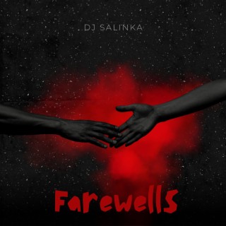 Farewells