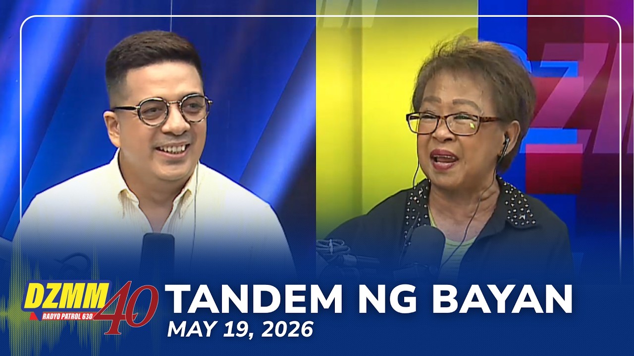 Tandem ng Bayan | DZMM Teleradyo (19 May 2026)