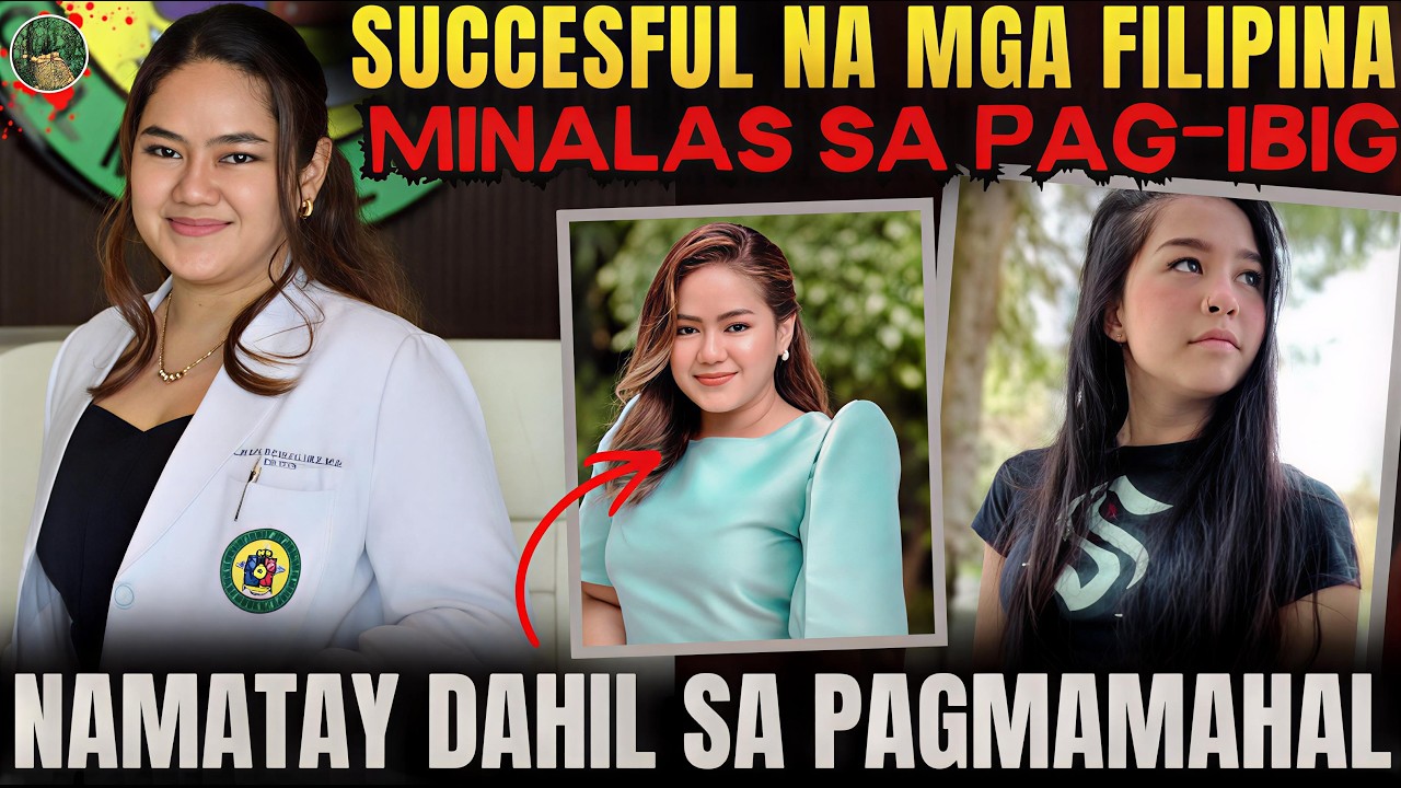 SUCCESSFUL NA MGA PINAY, MINALAS SA PAG-IBIG, NAMATAY DAHIL SA PAGMAMAHAL [ Tagalog Crime Story ] cover art