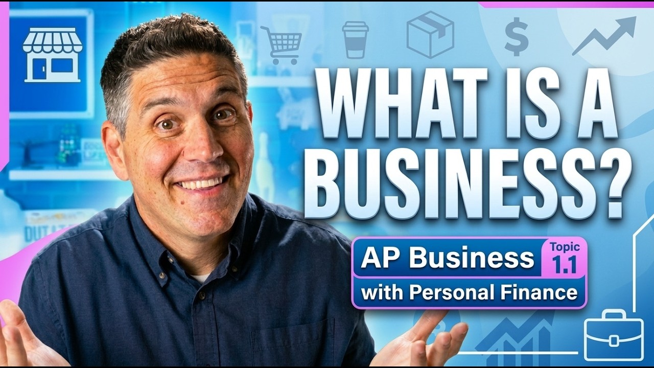 Topic 1.1- AP Business with Personal Finance cover art