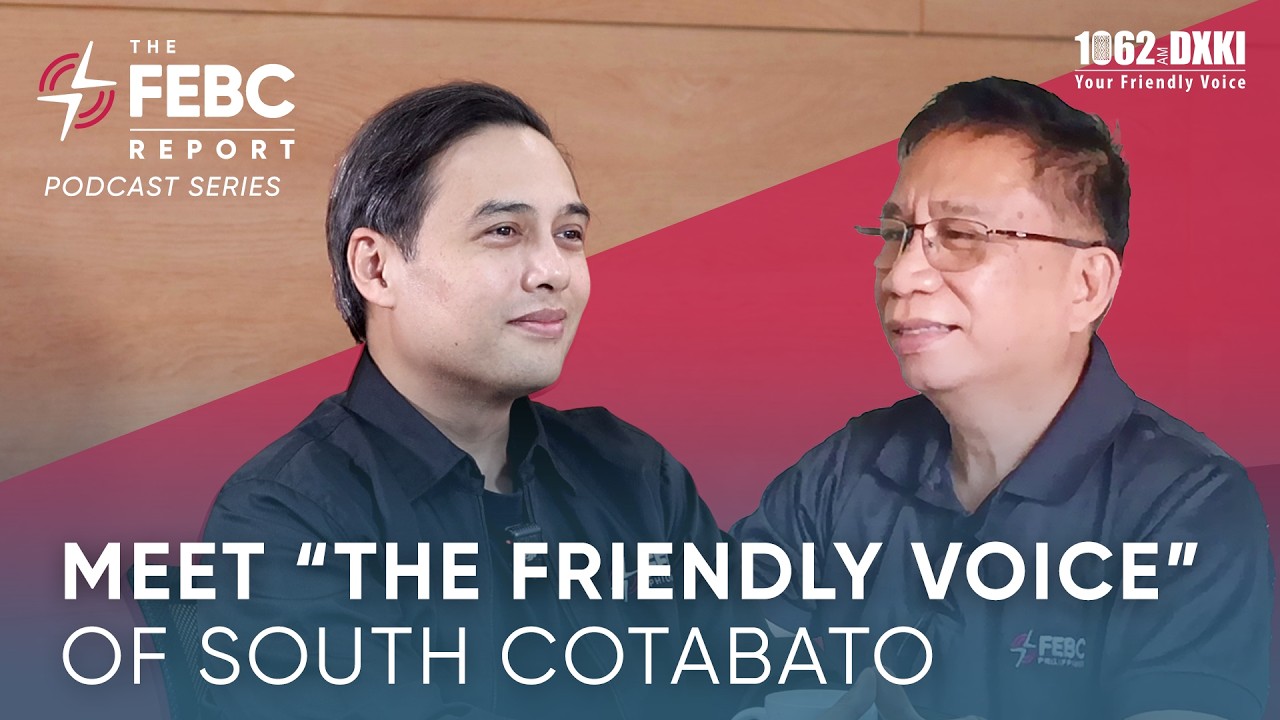 The FEBC Report | Meet The Friendly Voice of South Cotabato cover art