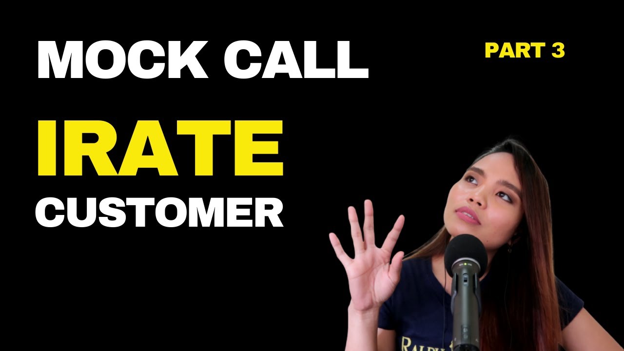 Mock Call with an Irate Customer with Call Flow Guide cover art