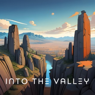 Into The Valley