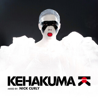 Kehakuma (Mixed & Selected By Nick Curly) (DJ Mix)