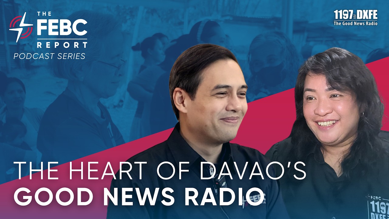 The FEBC Report | The Heart of Davao’s Good News Radio cover art