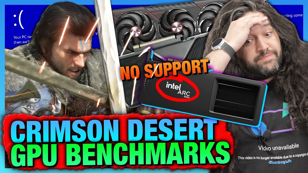 Crimson Desert GPU Benchmarks, Bugs, Simulation Error Tests, & Intel Arc Gets Screwed cover art