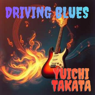 DRIVING BLUES