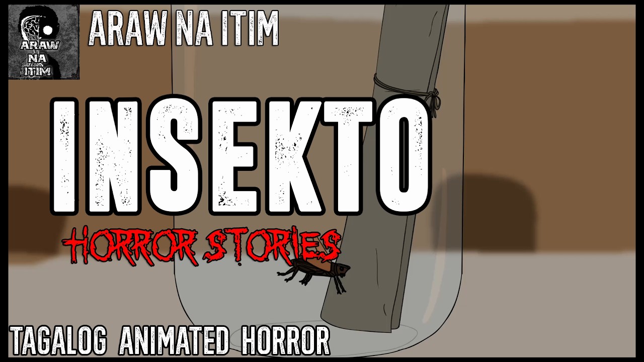 TAGALOG ANIMATED HORROR STORIES