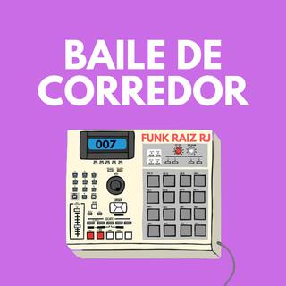 Baile de Corredor