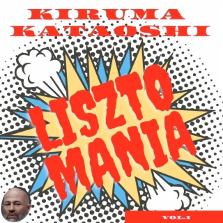Lisztomania Vol.1