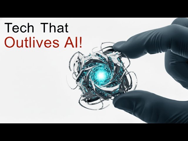 The 10 Technologies That Will Outlive AI (Most People Don't Know About These) cover art