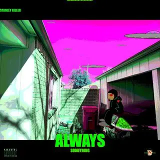 ALWAYS SOMETHING cover art
