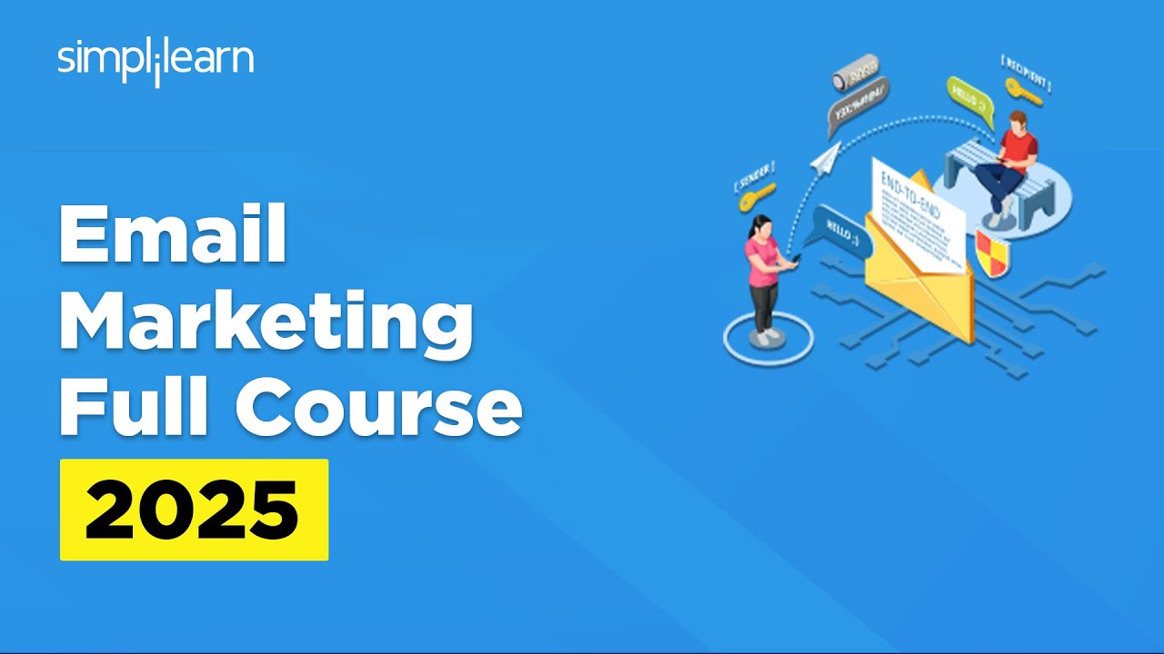 Email Marketing Full Course 2026 | Email Marketing Tutorial for Beginners | Simplilearn