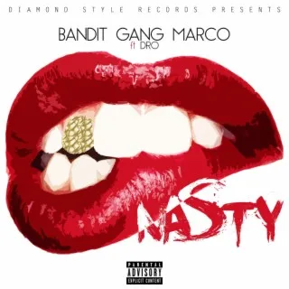 Nasty (Clean) [feat. Dro] cover art