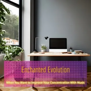 When You Want to Improve Your Concentration with Music cover art