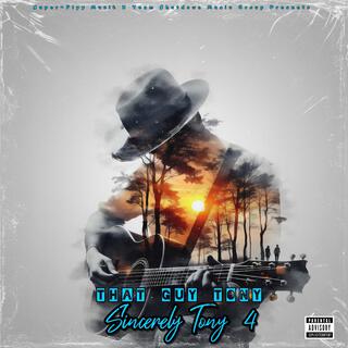 Sincerely Tony 4