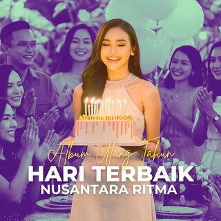 Album Ulang Tahun: Hari Terbaik