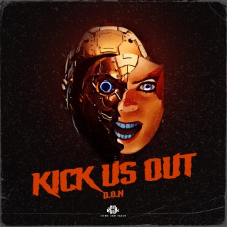 Kick Us Out (Extended Mix) cover art