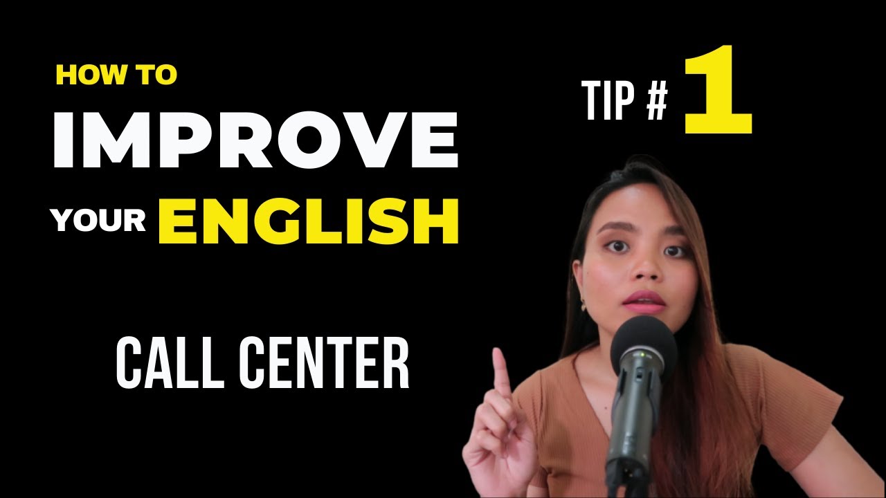 Improve Your English for Call Center