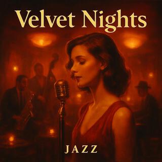 Velvet Nights