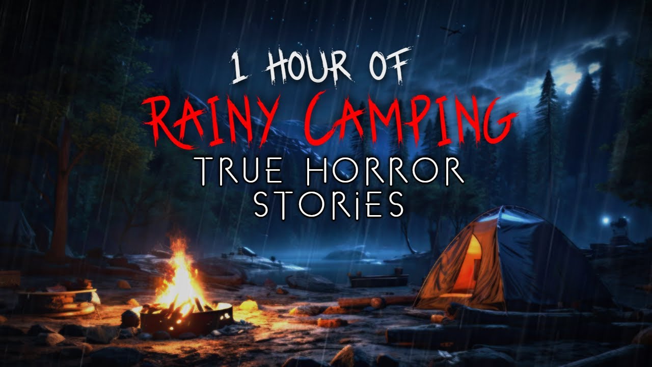 1 Hour of Rainy Alone at Night Camping Horror Stories | Vol. 1 (Compilation) cover art