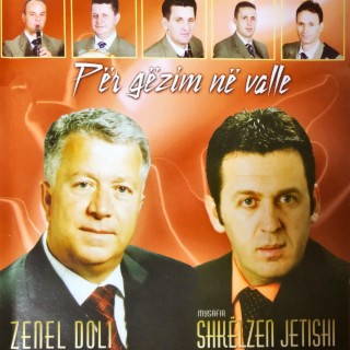 Per gezim ne valle