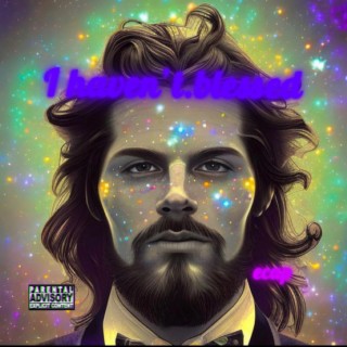 I Haven't.Blessed cover art