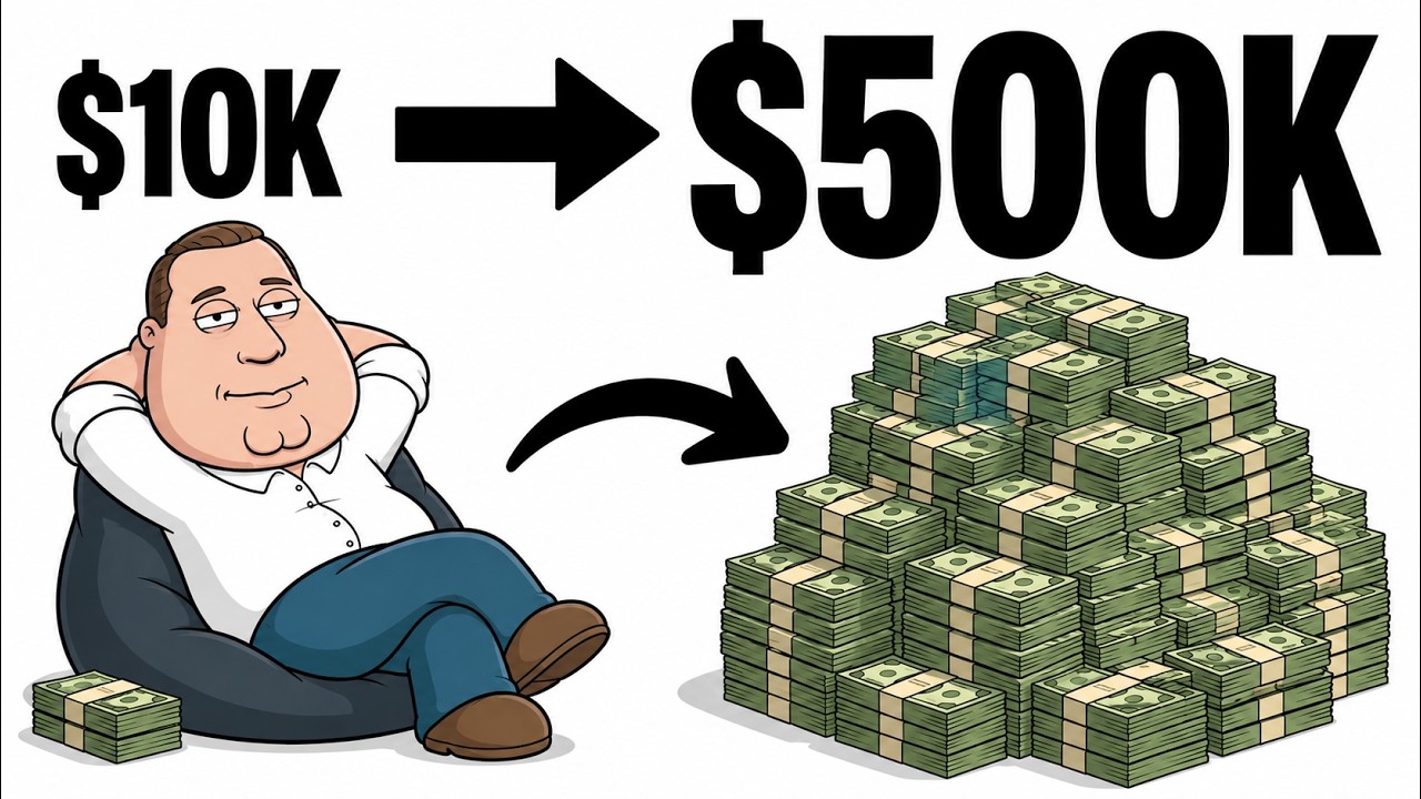 How To Turn $10,000 Into $500,000 (The Lazy Method) cover art