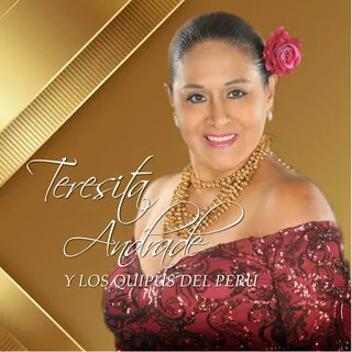 Teresita Andrade y Los Quipus del Perú cover art