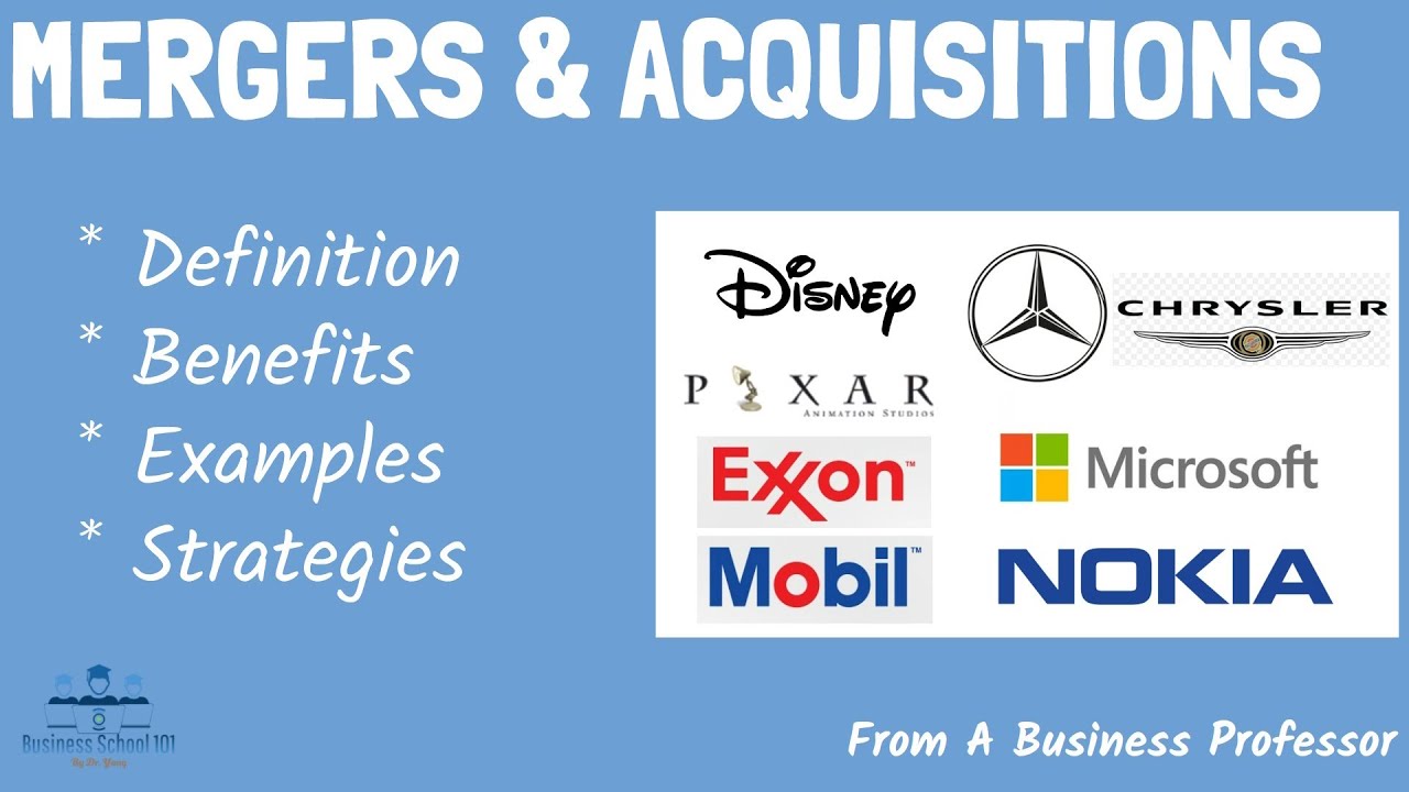 Mergers and Acquisitions (With Real-World Examples) | From A Business Professor cover art