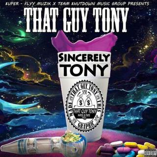 Sincerely Tony