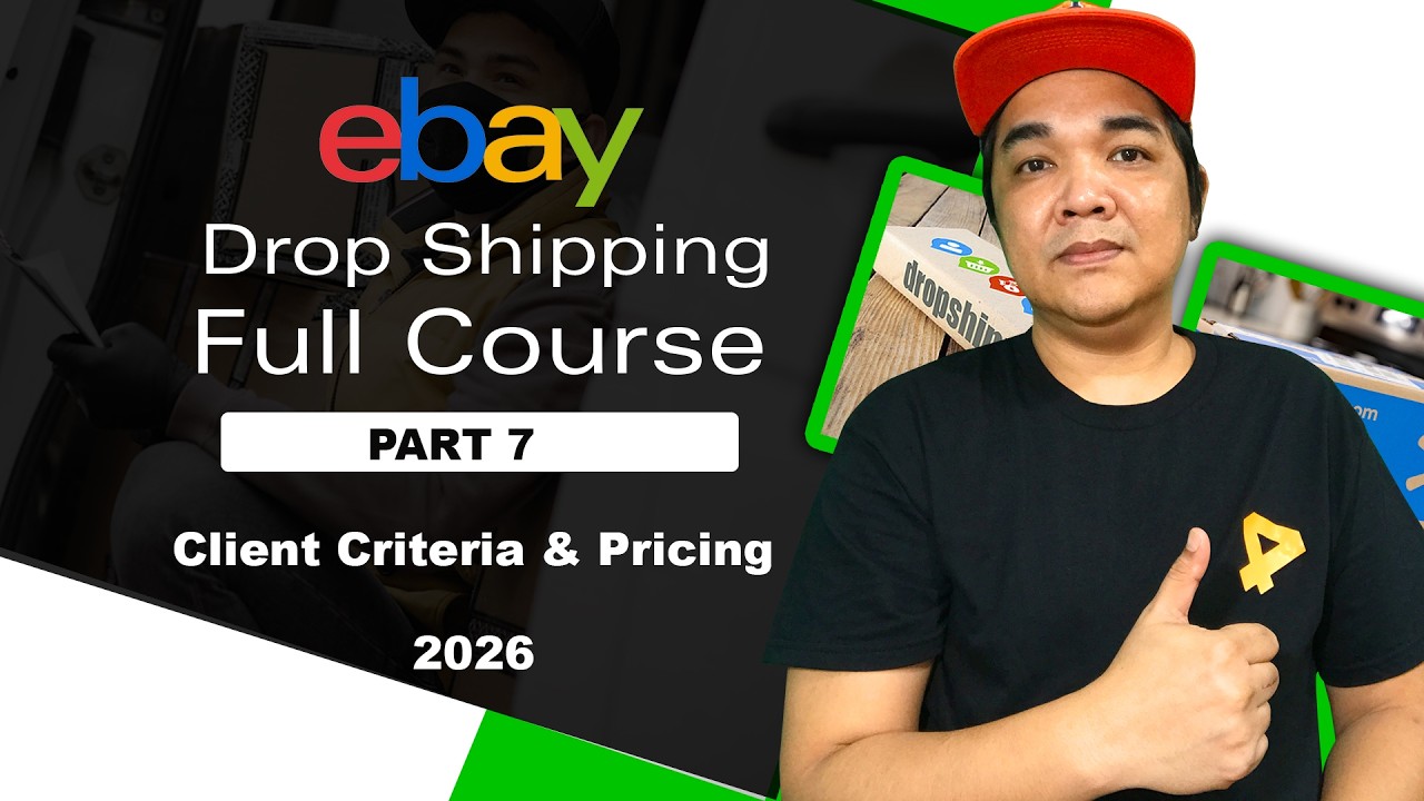 Part 7 eBay Dropshipping Client Criteria & Pricing Online Jobs For Beginners cover art