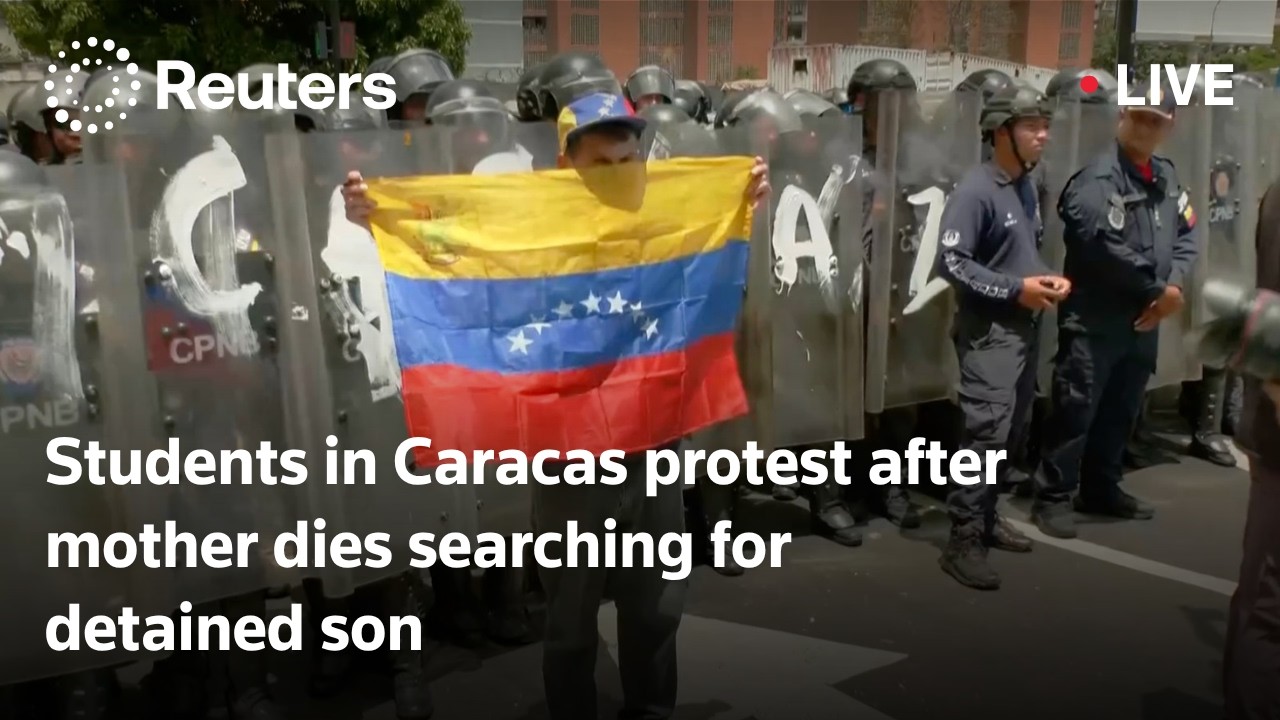 LIVE: Students in Caracas, Venezuela, protest after mother dies searching for detained son cover art