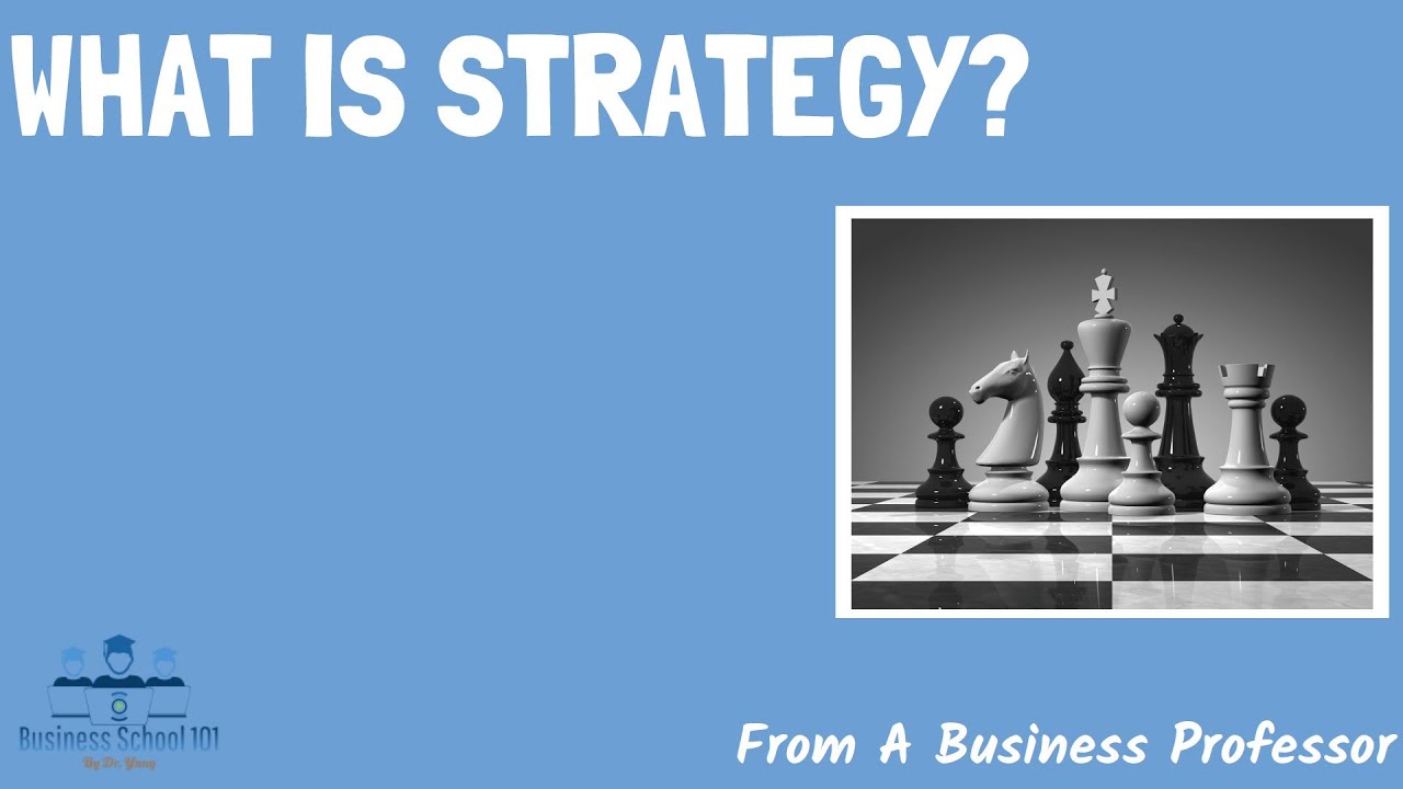 What is strategy? | From A Business Professor cover art