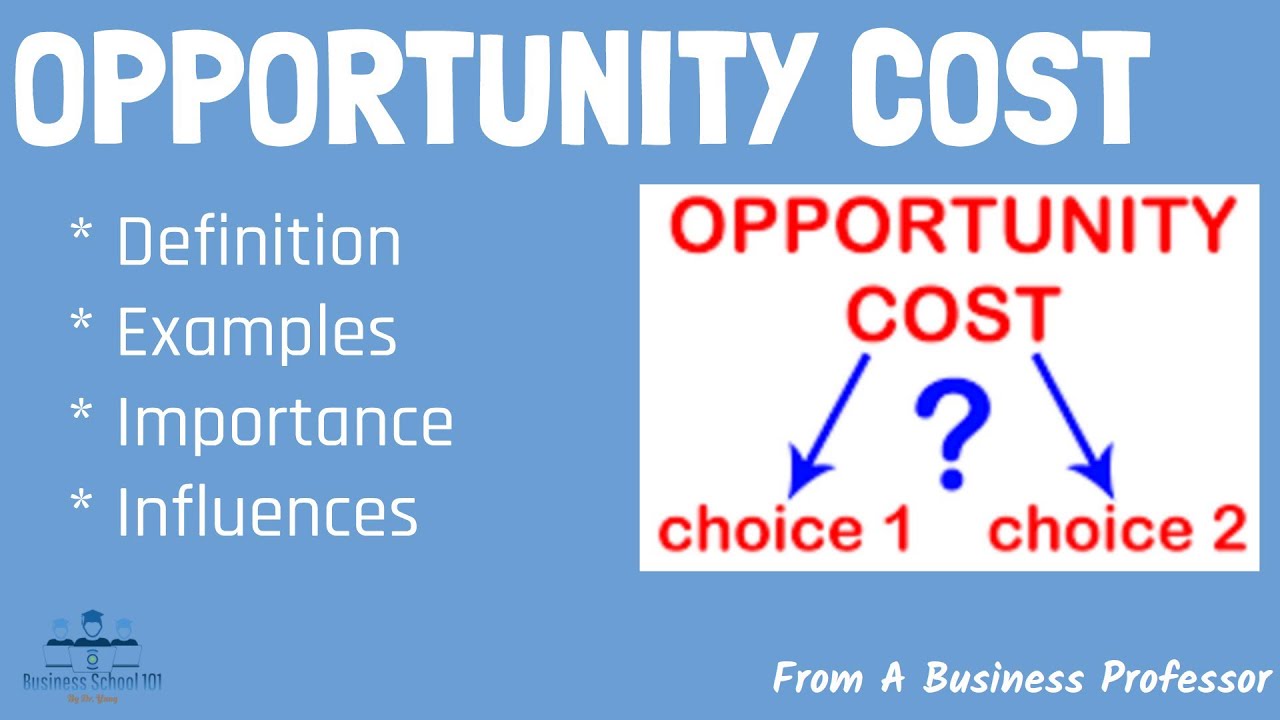 What is Opportunity Cost? | From A Business Professor cover art